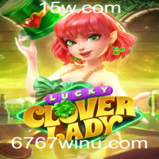 Descobrindo LuckyCloverLady: Um Guia Completo para um Jogo de Sucesso